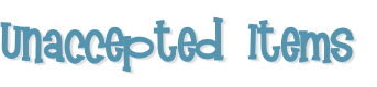 Unaccepted Items